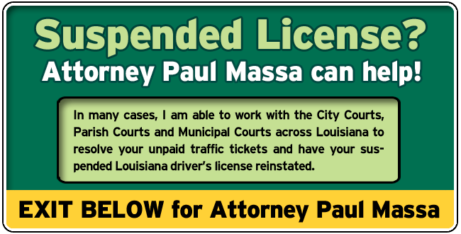 Beauregard Parish or Shreveport Louisiana Driver's License Suspension Lawyer/Attorney Paul M. Massa | FREE Consultation